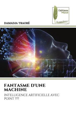 FANTASME D&#039;UNE MACHINE