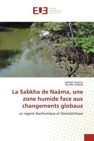La Sabkha de Naâma, une zone humide face aux changements globaux