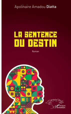 La sentence du destin