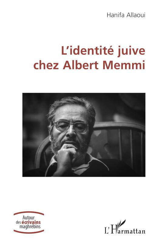 L’identité juive chez Albert Memmi