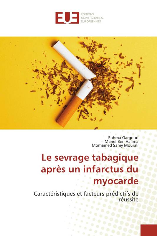 Le sevrage tabagique après un infarctus du myocarde