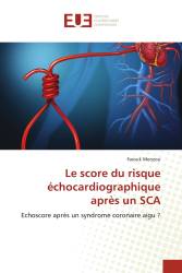 Le score du risque échocardiographique après un SCA