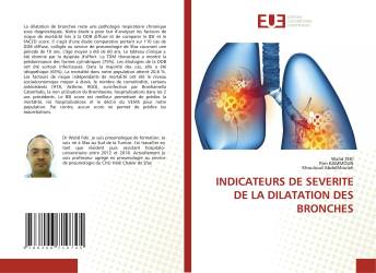 INDICATEURS DE SEVERITE DE LA DILATATION DES BRONCHES