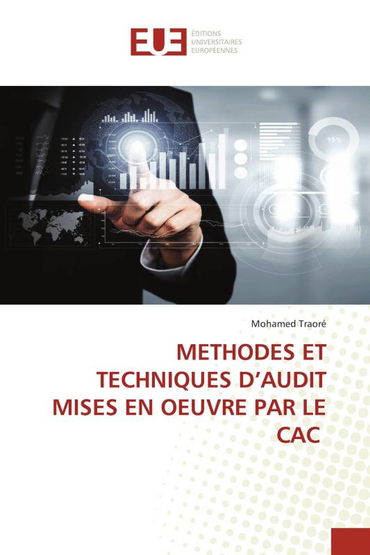 METHODES ET TECHNIQUES D’AUDIT MISES EN OEUVRE PAR LE CAC