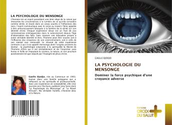 LA PSYCHOLOGIE DU MENSONGE