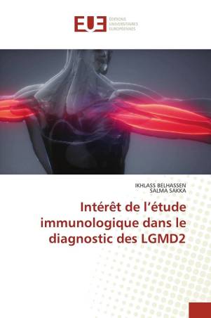Intérêt de l’étude immunologique dans le diagnostic des LGMD2