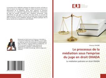 Le processus de la médiation sous l'emprise du juge en droit OHADA