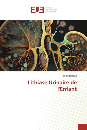 Lithiase Urinaire de l'Enfant