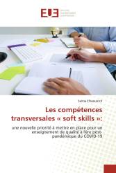 Les compétences transversales « soft skills »: