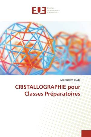CRISTALLOGRAPHIE pour Classes Préparatoires