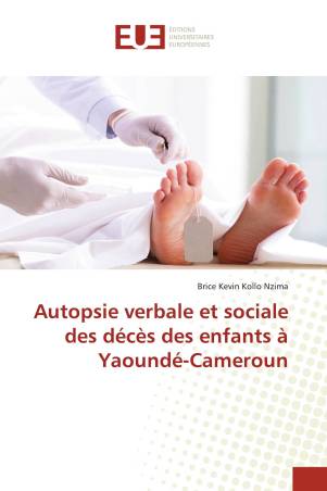 Autopsie verbale et sociale des décès des enfants à Yaoundé-Cameroun