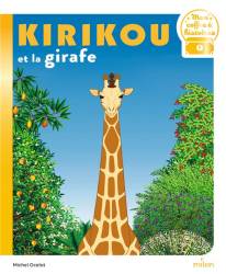 KIRIKOU et la girafe