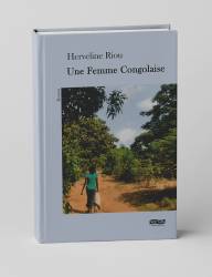 Une Femme Congolaise Herveline Riou