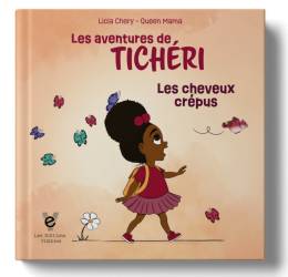 Les aventures de Tichéri - Les cheveux crépus