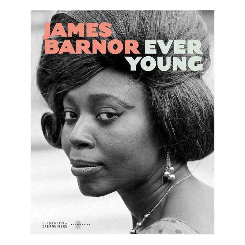 Ever Young de James Barnor