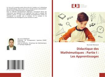 Didactique des Mathématiques : Partie I : Les Apprentissages