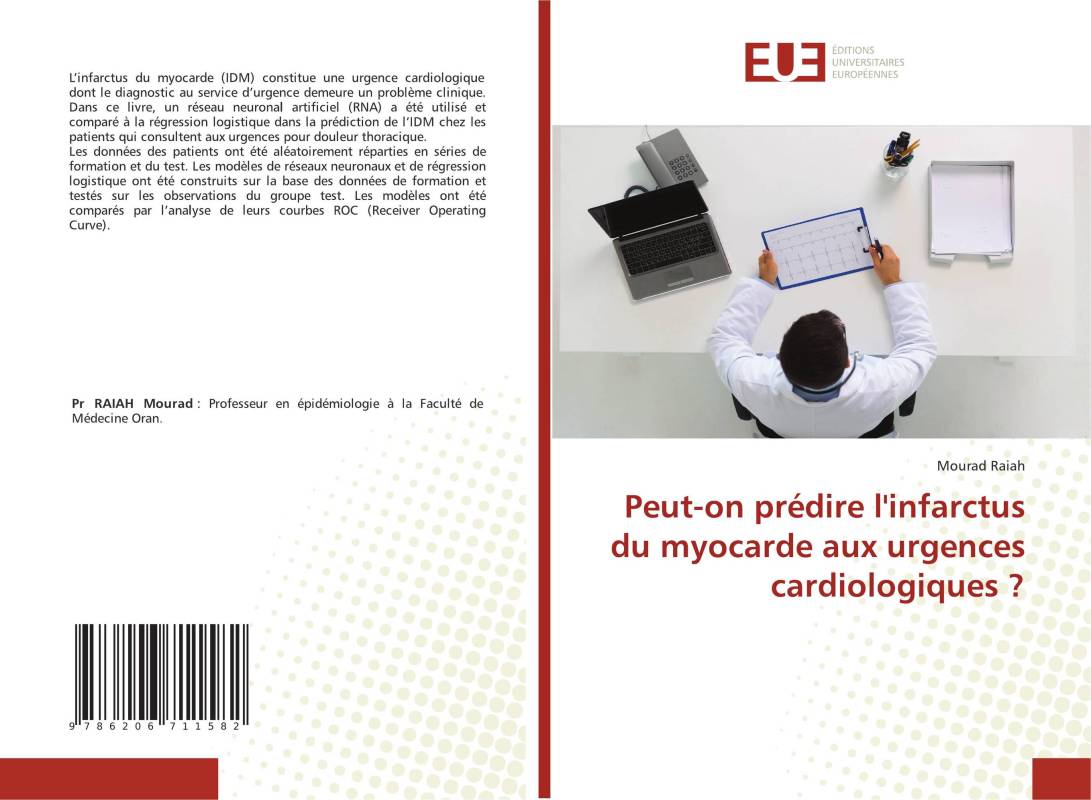 Peut-on prédire l'infarctus du myocarde aux urgences cardiologiques ?