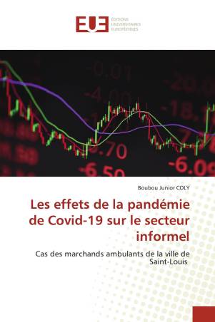 Les effets de la pandémie de Covid-19 sur le secteur informel