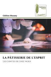 LA PÂTISSERIE DE L'ESPRIT