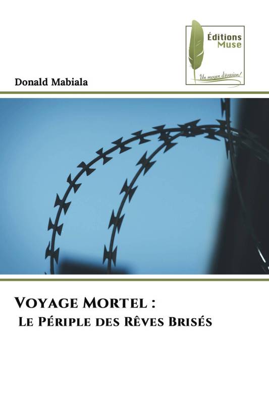 Voyage Mortel : Le Périple des Rêves Brisés