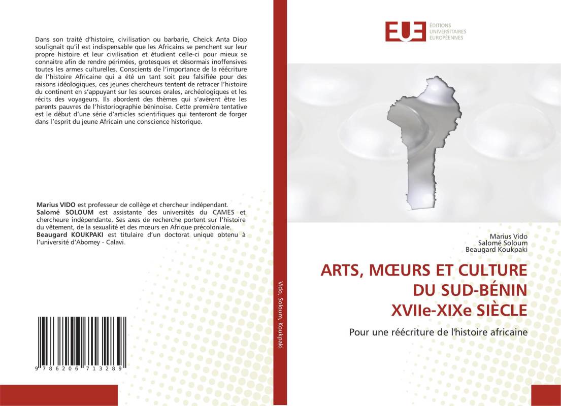 ARTS, MŒURS ET CULTURE DU SUD-BÉNIN XVIIe-XIXe SIÈCLE