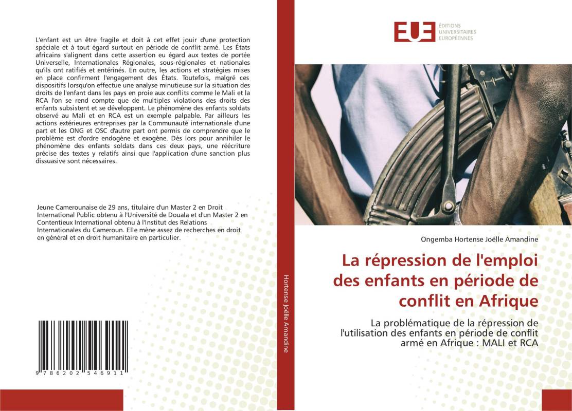 La répression de l'emploi des enfants en période de conflit en Afrique