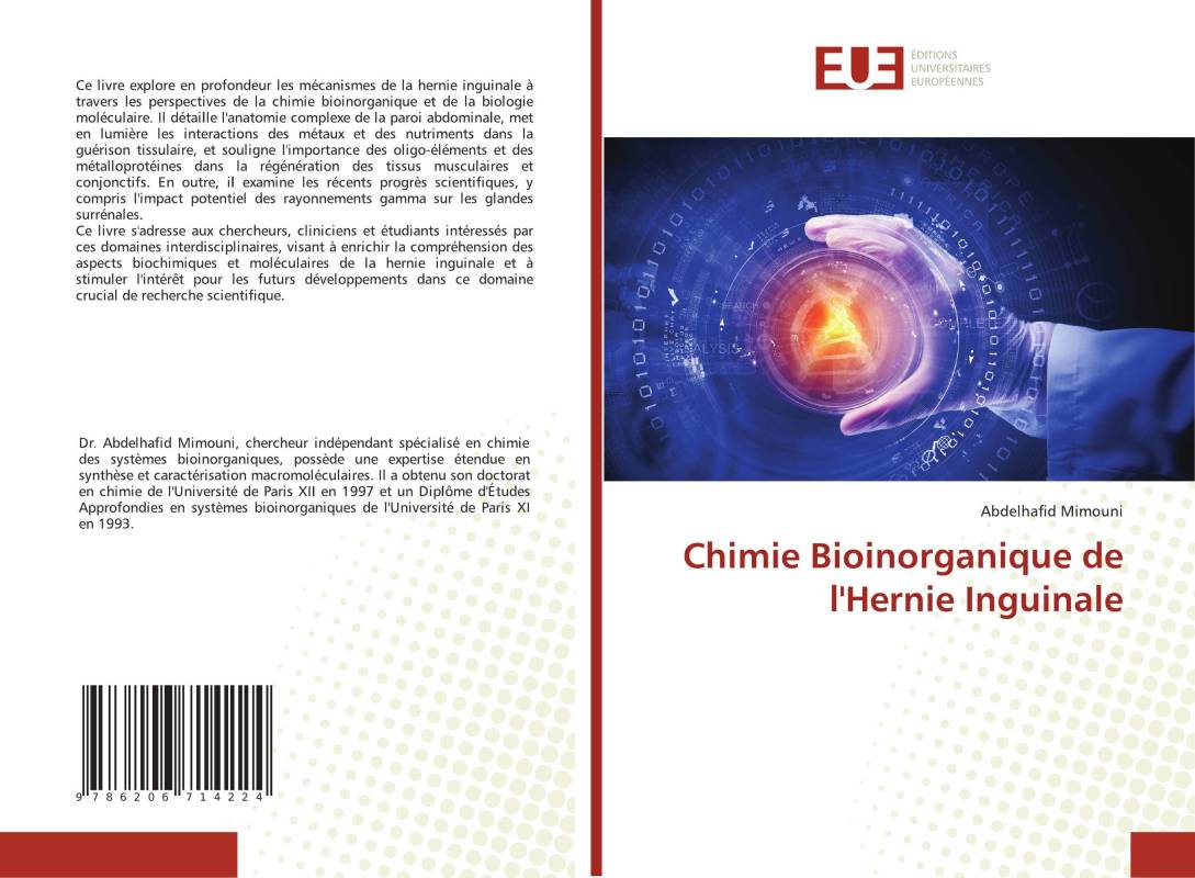 Chimie Bioinorganique de l'Hernie Inguinale