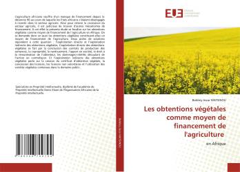 Les obtentions végétales comme moyen de financement de l'agriculture