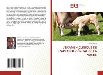 L’EXAMEN CLINIQUE DE L’APPAREIL GÉNITAL DE LA VACHE