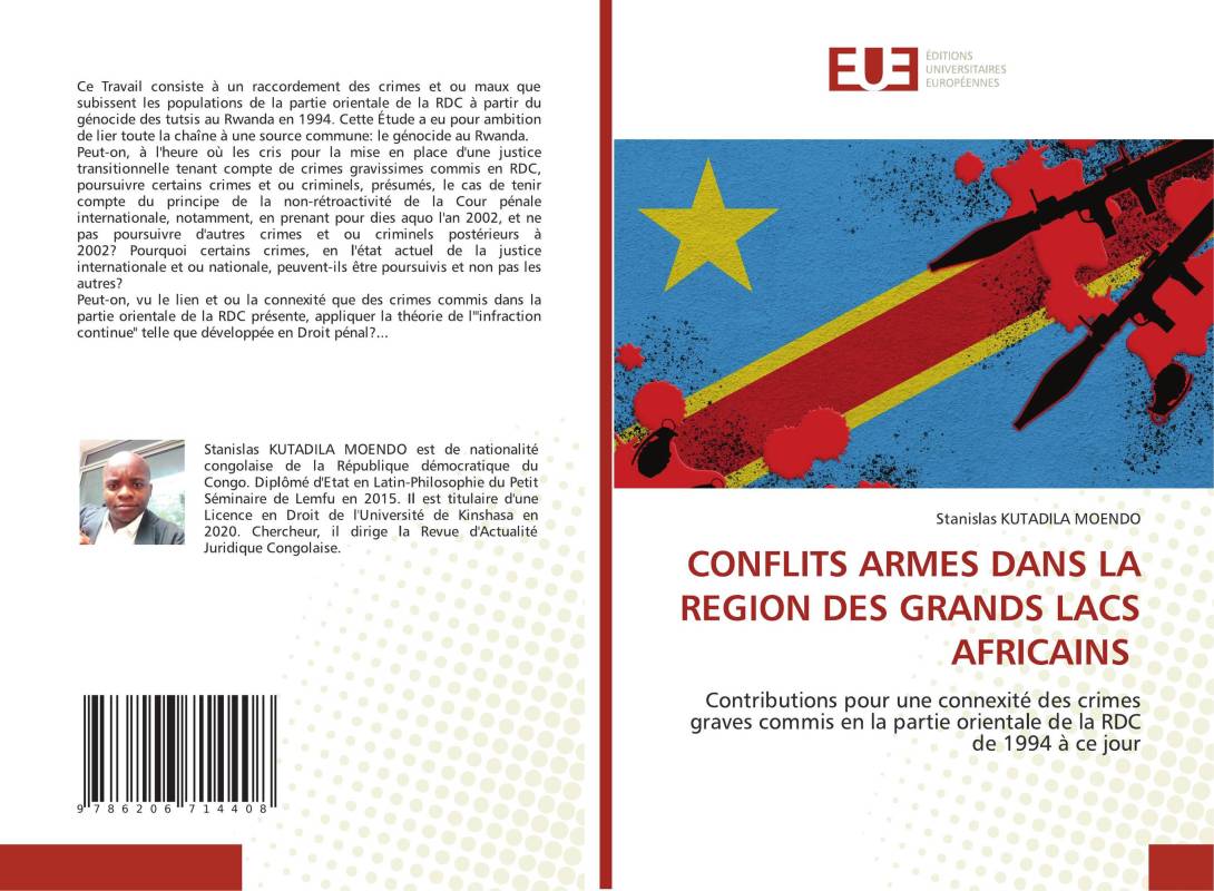 CONFLITS ARMES DANS LA REGION DES GRANDS LACS AFRICAINS