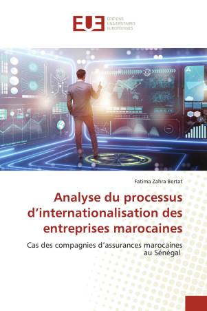 Analyse du processus d’internationalisation des entreprises marocaines
