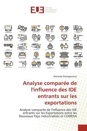 Analyse comparée de l'influence des IDE entrants sur les exportations