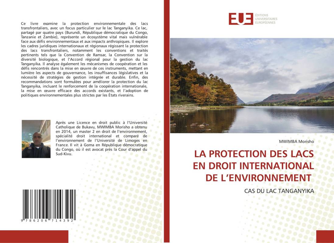 LA PROTECTION DES LACS EN DROIT INTERNATIONAL DE L’ENVIRONNEMENT