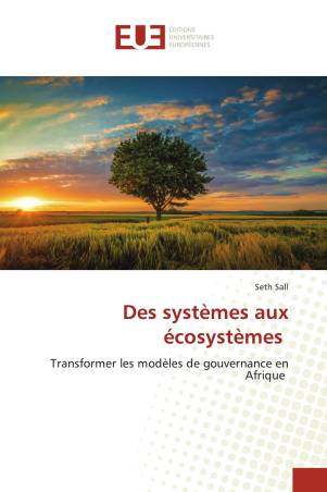 Des systèmes aux écosystèmes