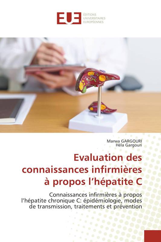 Evaluation des connaissances infirmières à propos l’hépatite C