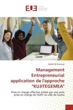 Management Entrepreneurial application de l'approche "KUJITEGEMEA"