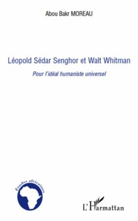 Léopold Sédar Senghor et Walt Whitman