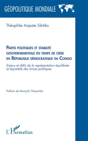 Partis politiques et stabilité gouvernementale en temps de crise en République démocratique du Congo
