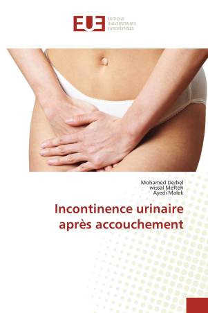 Incontinence urinaire après accouchement