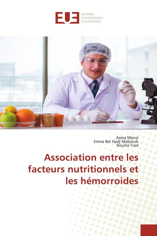 Association entre les facteurs nutritionnels et les hémorroides