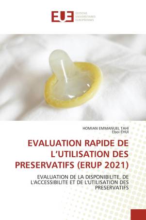 EVALUATION RAPIDE DE L’UTILISATION DES PRESERVATIFS (ERUP 2021)