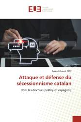 Attaque et défense du sécessionnisme catalan