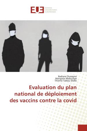 Evaluation du plan national de déploiement des vaccins contre la covid