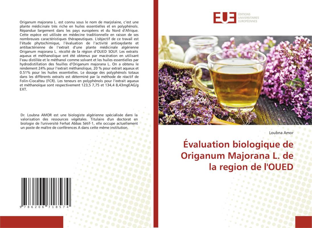 Évaluation biologique de Origanum Majorana L. de la region de l'OUED