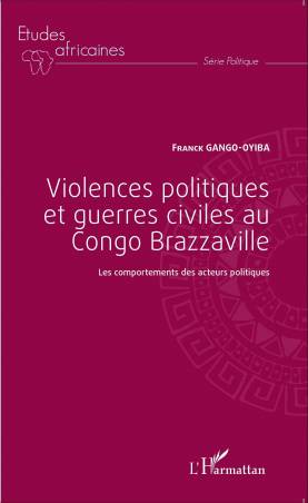 Violences politiques et guerres civiles au Congo Brazzaville