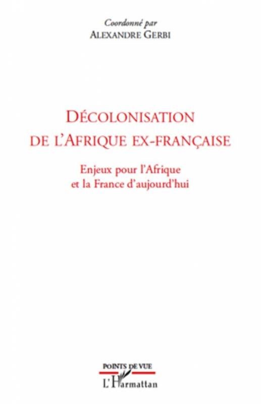 Décolonisation de l'Afrique ex-française