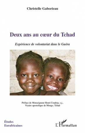 Deux ans au coeur du Tchad
