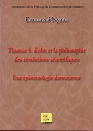 Thomas S. Kuhn et la philosophie des révolutions scientifiques