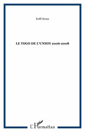 Le Togo de l'Union 2006-2008