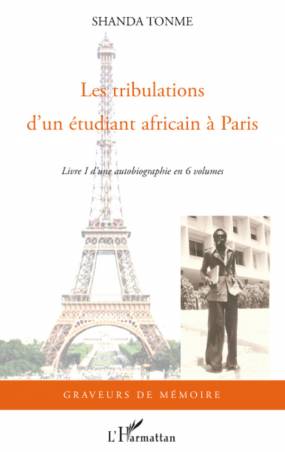 Les tribulations d'un étudiant africain à Paris de Jean-Claude Shanda Tonme
